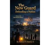 The New Guard: Defending a Nation: 1