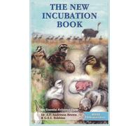 The New Incubation Book: the essential reference guide