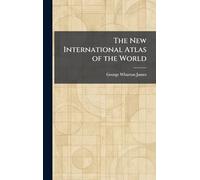 The New International Atlas of the World