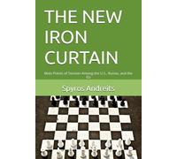 THE NEW IRON CURTAIN: Main Points of Tension Among the U.S., Russia, and the EU