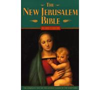 The New Jerusalem Bible: The Complete Text of the Ancient Canon of the Scriptures
