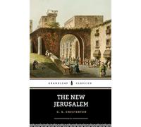 The New Jerusalem: The 1920 Christian Classic