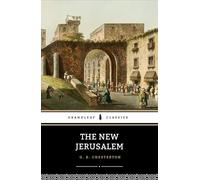 The New Jerusalem: The 1920 Christian Classic
