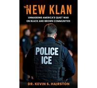 The New Klan: Unmasking America's Quiet War on Black and Brown Communities