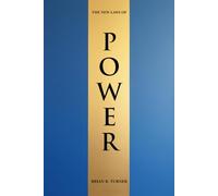 The New Laws of Power: A Code for Winning in a World That Keeps Changing