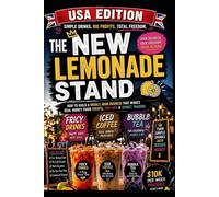 The New Lemonade Stand USA Edition: From Fricy Drinks to Iced Coffee and Bubble Tea in 2026 Cold Drinks Make Hot Money! (Finance Hacks)