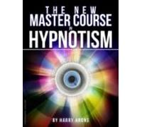 The New Master Course In Hypnotism (ebook)