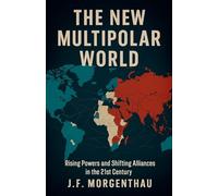 The New Multipolar World