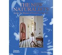 The New Naturalists: Inside the Homes of Creative Collectors
