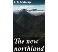 The New Northland (ebook)