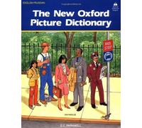 The New Oxford Picture Dictionary: English-Russian Edition