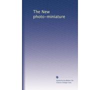 The New photo-miniature: Volume 23