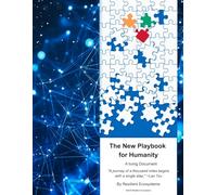 The New Playbook for Humanity
