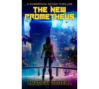 The New Prometheus: 1