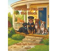 The New Pup on the Block (The Porch Light Pack)