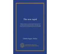 The new rapid: a light-line connective-vowel system of short-hand written from principles without the use of word signs or contractions. For ... demand the highest degree of speed and...