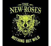 The New Roses Nothing But Wild (CD) Album Digipak (Importación USA)