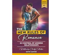 The New Rules of Romance (Relationship Clarity Collection)
