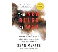The New Rules Of War: How America Can Win--against Russia China And Ot