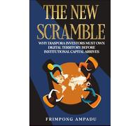 The New Scramble: Why Diaspora Investors Must Own Digital Territory Before Institutional Capital Arrives.