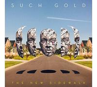 The New Sidewalk by Such Gold (2014-08-03)