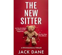 The New Sitter: A Psychological Thriller