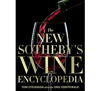 The New Sothebys Wine Encyclopedia 6th Edition