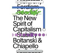The New Spirit of Capitalism