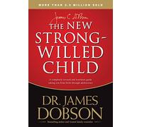 The New Strong-Willed Child: 0