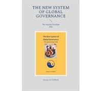 The New System Of Global Governance (ebook)