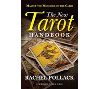 The New Tarrot Handbook: Master The Meaning of The Cards