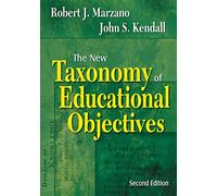 The New Taxonomy of Educational Objectives