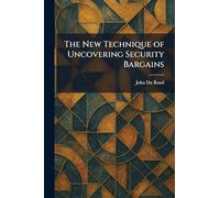The New Technique of Uncovering Security Bargains