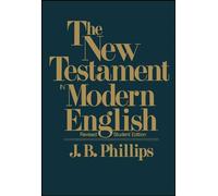 The New Testament In Modern English: Student Edition