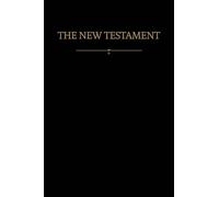 The New Testament: New Covenants, Book One (Restoration Scriptures)