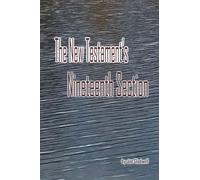The New Testament's Nineteenth Section