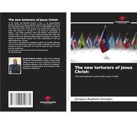 The new torturers of Jesus Christ:: The international community's war in Haiti