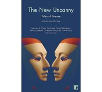 The New Uncanny: Tales of Unease (Comma Modern Horror)