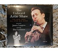 The New York All-Star Big Band & Dan Levinson - The Unheard Artie Shaw