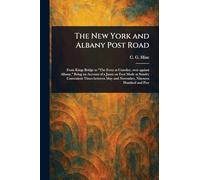 The New York and Albany Post Road