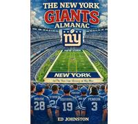 The New York Giants Almanac: An on this Day History of Big Blue