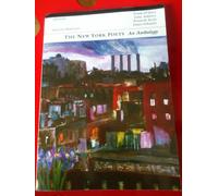 The New York Poets: an anthology (New York Poets S)