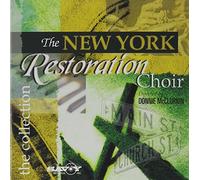 The New York Restoration Choir - The Collection