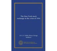The New York stock exchange in the crisis of 1914