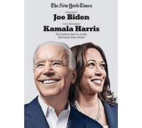 The New York Times Joe Biden & Kamala Harris: The history they've made, the future they inherit