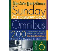 The New York Times Sunday Crossword Omnibus Volume 6 (New York Times Sunday Crossword Puzzles)