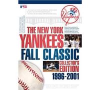 The New York Yankees World Series Films : 1996-2001