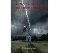 The New Young’s Literal Bible: A Special English Translation for Bible Students