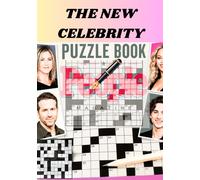 The Newcelebrities crossword puzzle book: Fun ,Trivia, & Brain-Boosting Word Challenges