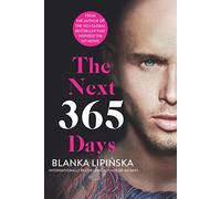 The Next 365 Days (Volume 3) (365 Days Series)